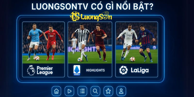 Điểm nổi bật highlight bóng đá luongsontv